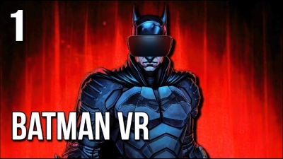 Погружение во тьму: Batman в мире виртуальной реальности